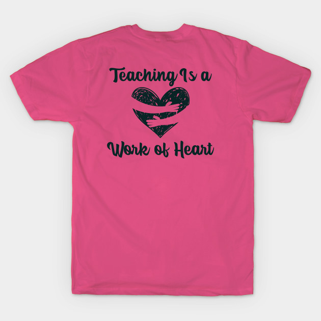 Teaching is a Work of Heart by Verve